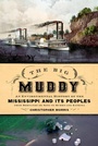 Cover: The Big Muddy - Oxford University Press Inc