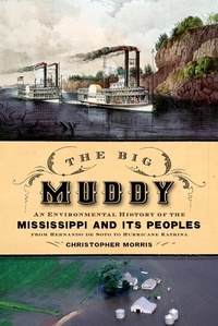Enlarge image Cover: The Big Muddy - Oxford University Press Inc