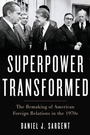 Cover: A Superpower Transformed - Oxford University Press Inc