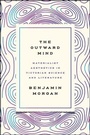 Cover: The Outward Mind - University of Chicago Press