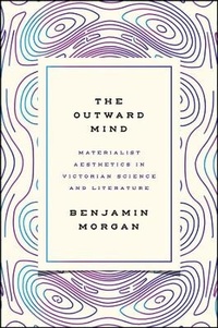 Enlarge image Cover: The Outward Mind - University of Chicago Press