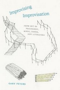 Enlarge image Cover: Improvising Improvisation - University of Chicago Press