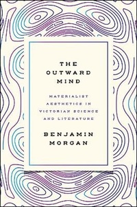 Enlarge image Cover: The Outward Mind - University of Chicago Press