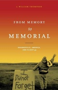 Cover: From Memory to Memorial - Pennsylvania State University Press