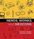 Cover: The Year's Work in Nerds, Wonks, and Neocons - Indiana University Press