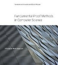 Enlarge image Cover: Fundamental Proof Methods in Computer Science - MIT Press