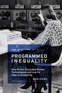 Cover: Programmed Inequality - MIT Press