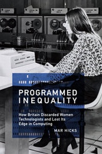 Enlarge image Cover: Programmed Inequality - MIT Press
