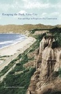 Bild: Escaping the Dark, Gray City - Yale University Press