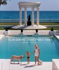 Cover: Slim Aarons: Once Upon a Time - Abrams