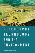 Cover: Philosophy, Technology, and the Environment - MIT Press