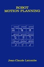 Cover: Robot Motion Planning - Kluwer Academic Publishers