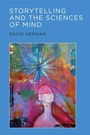 Cover: Storytelling and the Sciences of Mind - MIT Press