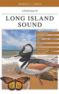Cover: A Field Guide to Long Island Sound - Yale University Press