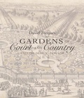 Cover: Gardens of Court and Country - Yale University Press