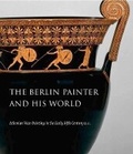 Cover: The Berlin Painter and His World - Yale University Press