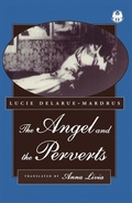 Cover: The Angel and the Perverts - New York University Press