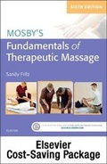 Cover: Fundamentals of Therapeutic Massage 6e with Mosby's Essential Sciences for Therapeutic Massage 5e Package - Elsevier