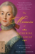 Cover: The Memoirs of Catherine the Great - Modern Library Inc