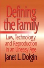 Cover: Defining the Family - New York University Press