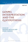 Cover: Gospel Interpretation and the Q-Hypothesis - T.& T.Clark Ltd