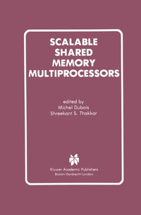Enlarge image Cover: Scalable Shared Memory Multiprocessors - Springer