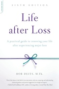 Cover: Life after Loss, 6th Edition - Da Capo Lifelong