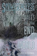 Cover: Snowpocalypse - Black Mirror Press