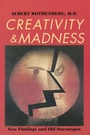 Cover: Creativity and Madness - Johns Hopkins University Press