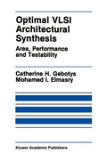 Cover: Optimal VLSI Architectural Synthesis - Kluwer Academic Publishers