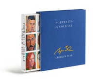 Abbildung von: Portraits of Courage Deluxe Signed Edition - Crown Publishing Group, Division of Random House Inc