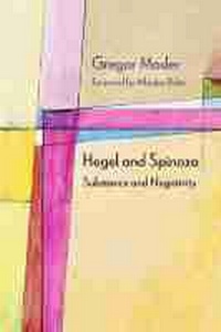 Enlarge image Cover: Hegel and Spinoza - Northwestern University Press