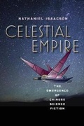 Cover: Celestial Empire - Wesleyan University Press
