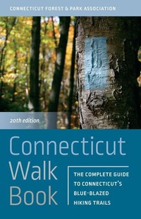 Abbildung von: Connecticut Walk Book - Wesleyan University Press
