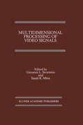 Cover: Multidimensional Processing of Video Signals - Kluwer Academic Publishers