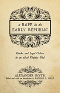 Cover: A Rape in the Early Republic - The University Press of Kentucky