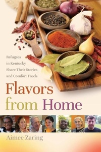 Abbildung von: Flavors from Home - The University Press of Kentucky