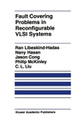 Cover: Fault Covering Problems in Reconfigurable VLSI Systems - Springer