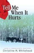 Cover: Tell Me When It Hurts - Hadley Press