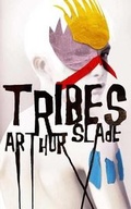 Cover: Tribes - Arthur Slade