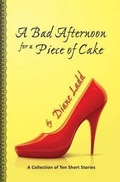 Cover: A Bad Afternoon for a Piece of Cake - Exxcell Press
