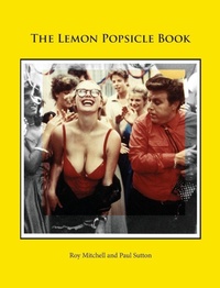 Enlarge image Cover: Lemon Popsicle Book (Hardback Limited Edition) - Buffalo Books