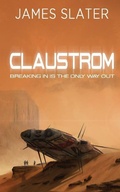 Cover: Claustrom - James Slater Books