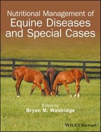Abbildung von: Nutritional Management of Equine Diseases and Special Cases - Wiley-Blackwell