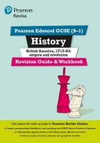 Enlarge image Cover: Pearson REVISE Edexcel GCSE History British America Revision Guide and Workbook incl. online revision - for 2026, 2027 exams - Pearson Education Limited
