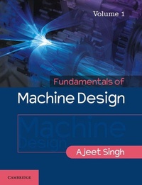 Enlarge image Cover: Fundamentals of Machine Design: Volume 1 - Cambridge University Press