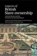 Cover: Legacies of British Slave-Ownership - Cambridge University Press