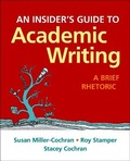 Cover: An Insider's Guide to Academic Writing, 2016 MLA Update Edition - Bedford Books