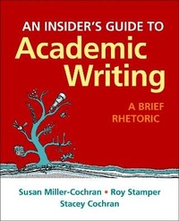 Enlarge image Cover: An Insider's Guide to Academic Writing, 2016 MLA Update Edition - Bedford Books