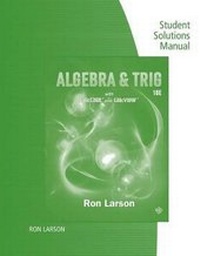 Abbildung von: Study Guide with Student Solutions Manual for Larson's Algebra & Trigonometry, 10th - CENGAGE Learning Custom Publishing